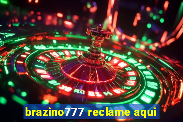 brazino777 reclame aqui